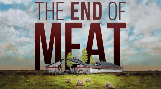 the end of meat - movie